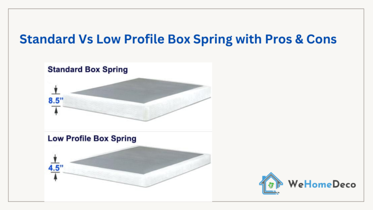 standard vs low profile box spring